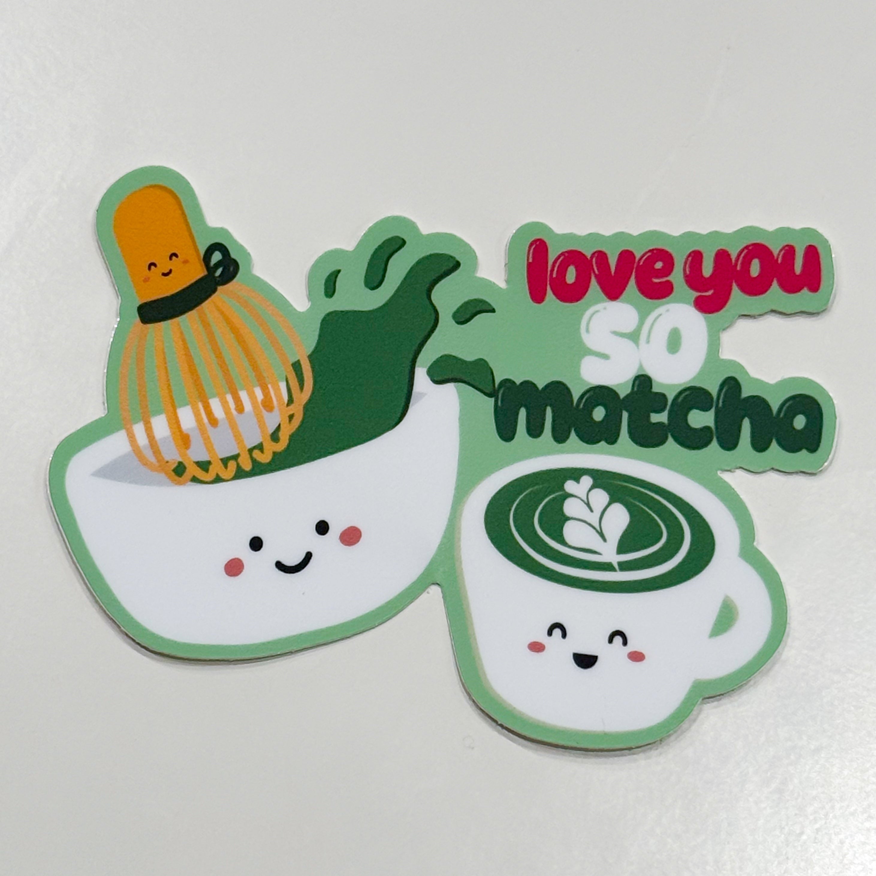 Love You So Matcha Sticker